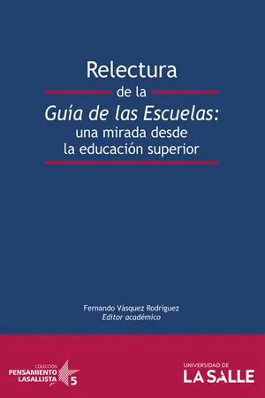 Relectura de la guía de las escuelas