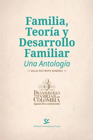 Familia, teoría y desarrollo familiar