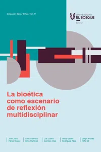 La bioética como escenario de reflexión multidisciplinar_cover