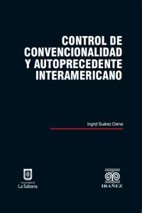 Control de convencionalidad y autoprecedente interamericano_cover