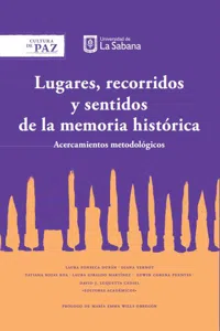 Lugares, recorridos y sentidos de la memoría histórica_cover