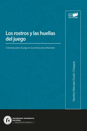 Los rostros y las huellas del juego.