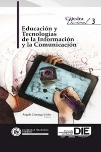 Educación y Tecnologías de la Información y la Comunicación. Cátedra Doctoral III_cover