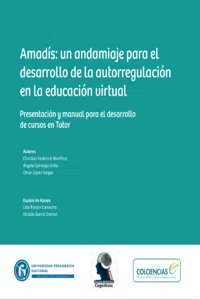 Amadis: Un andamiaje para el desarrollo de la autorregulación en la educación virtual_cover