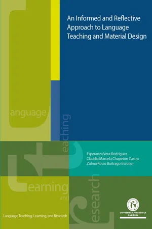 An Informed and Reflective Approach to Language Teaching and Material Design