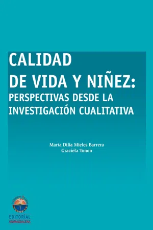 Calidad de vida y niñez: Perspectiva desde la investigación cualitativa