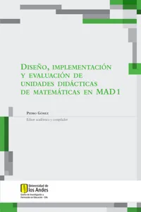 Diseño, implementación y evaluación de unidades didácticas de matemáticas en MAD 1_cover