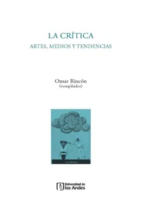 La crítica: artes, medios y tendencias_cover