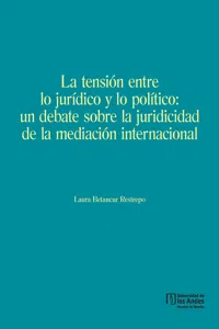 La tensión entre lo jurídico y lo político_cover