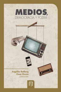 Medios, democracia y poder. Una mirada comparada desde Colombia, Ecuador, Venezuela y Argentina_cover