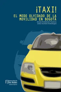 ¡TAXI! El modo olvidado de la movilidad en Bogotá_cover