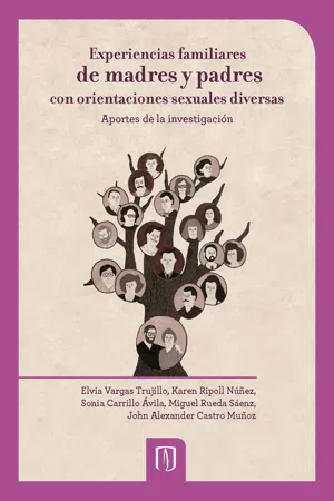 Experiencias familiares de madres y padres con orientaciones sexuales diversas: aportes de la investigación