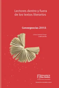 Lectores dentro y fuera de los textos literarios. Convergencias 2011_cover