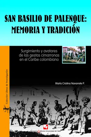 San Basilio de Palenque: memoria y tradición