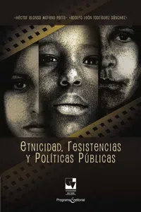 Etnicidad, resistencias y políticas públicas_cover