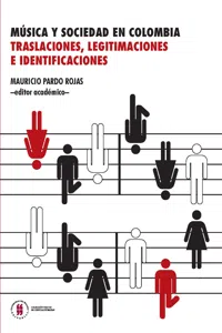 Música y sociedad en Colombia. Traslaciones, legitimaciones e identificadores_cover