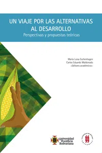 Un viaje por las alternativas al desarrollo. Perspectivas y propuestas teóricas_cover