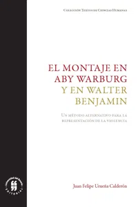 El montaje en Aby Warburg y en Walter Benjamin_cover