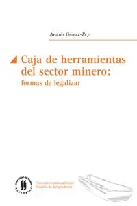 Caja de herramientas del sector minero: formas de legislar_cover