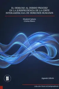 El derecho al debido proceso en la jurisprudencia de la Corte Interamericana de Derechos Humanos_cover