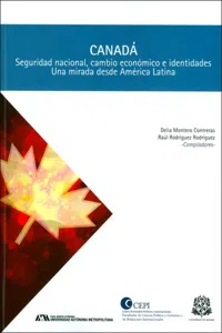 Canadá: seguridad nacional, cambio económico e identidades_cover