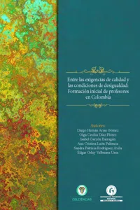 Entre las exigencias de calidad y las condiciones de desigualdad_cover