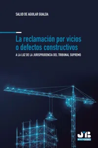 La reclamación por vicios o defectos constructivos_cover