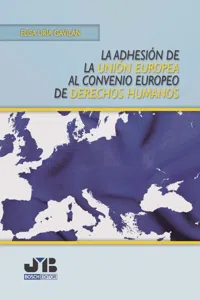 La adhesión de la Unión Europea al Convenio Europeo de Derechos Humanos_cover