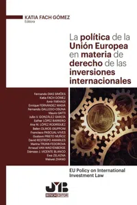 La política de la Unión Europea en materia de derecho de las inversiones internacionales_cover