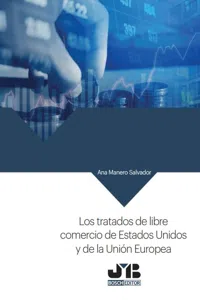 Los tratados de libre comercio de Estados Unidos y de la Unión Europea_cover