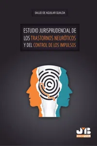 Estudio jurisprudencial de los trastornos neuróticos y del control de los impulsos_cover