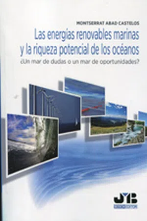 Las energías renovables marinas y la riqueza potencial de los océanos