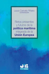 Retos presentes y futuros de la política marítima integrada de la Unión Europea_cover
