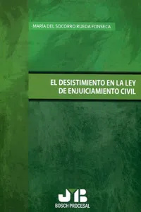 El desistimiento en la Ley de Enjuiciamiento Civil_cover