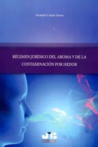 Régimen jurídico del aroma y de la contaminación por hedor_cover