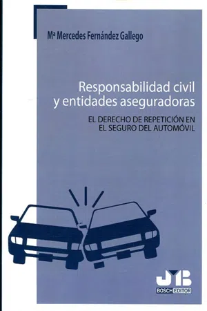 Responsabilidad civil y entidades aseguradoras