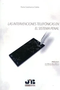 Las intervenciones telefónicas en el sistema penal_cover