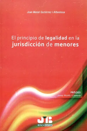 El principio de legalidad en la jurisdicción de menores