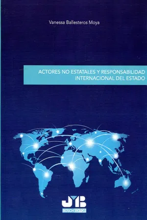 Actores no estatales y responsabilidad internacional del Estado