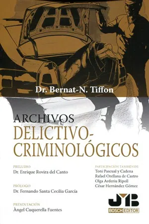 Archivos delictivo-criminológicos