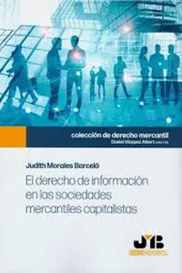 El derecho de información en las sociedades mercantiles capitalistas_cover