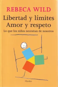 Libertad y límites. Amor y respeto_cover