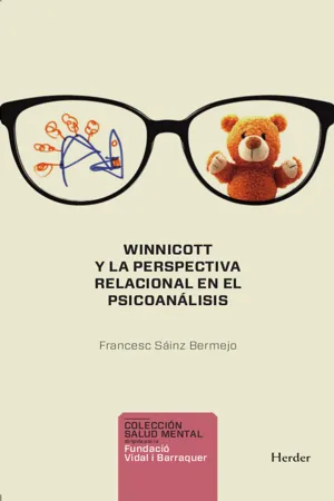 Winnicott y la perspectiva relacional en psicoanálisis