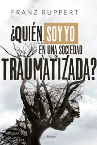 ¿Quién soy yo en una sociedad traumatizada?_cover