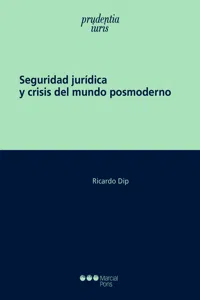 Seguridad jurídica y crisis del mundo posmoderno_cover