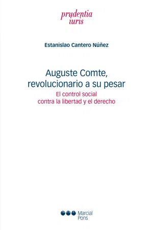 Auguste Comte, revolucionario a su pesar