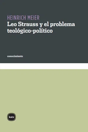 Leo Strauss y el problema teológico-político