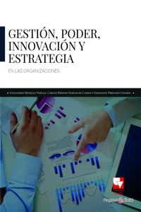 Gestión, poder, innovación y estrategia en las organizaciones_cover