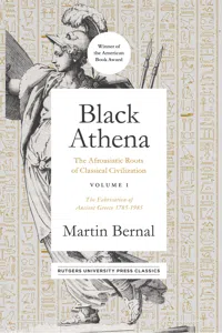 Black Athena: The Afroasiatic Roots of Classical Civilization Volume I_cover