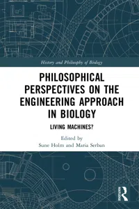 Philosophical Perspectives on the Engineering Approach in Biology_cover